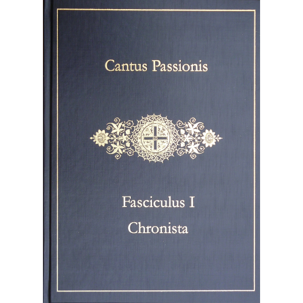 Cantus Passionis - Chronista