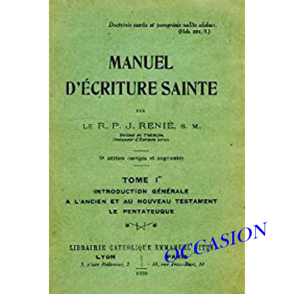 Manuel d'Ecriture-Sainte (volumes à l'unité)